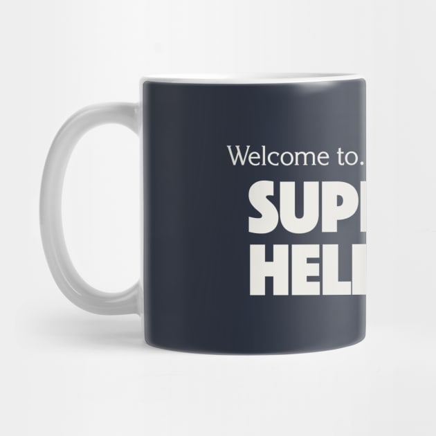 SUPER HELL by charlesv42